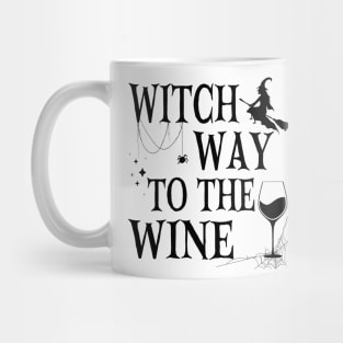 Witch Way To The Wine Funny Halloween Witch Wine Drinker Mug